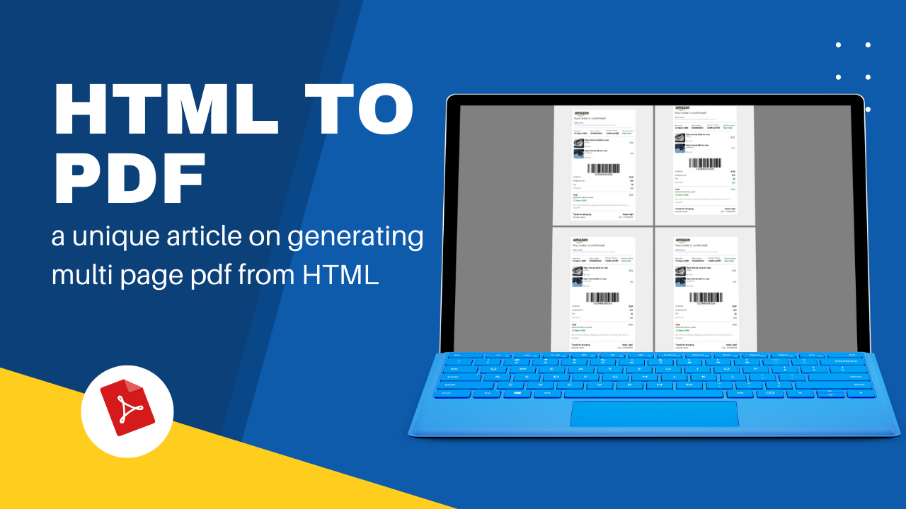 You are currently viewing Easiest Way to Convert multi-page HTML to PDF Document