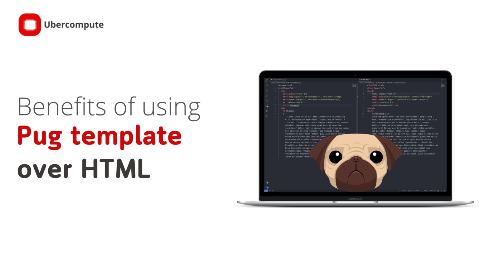 Benefits of using Pug Template Over Traditional Html